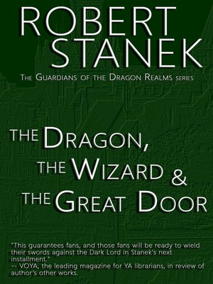 cover image of The Dragon, the Wizard & the Great Door (Guardians of the Dragon Realms)